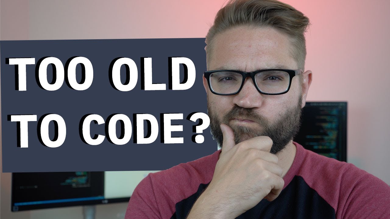 Is 30 too old to start programming?