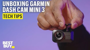 Unboxing the Garmin Dash Cam Mini 3 – Tech Tips from Best Buy