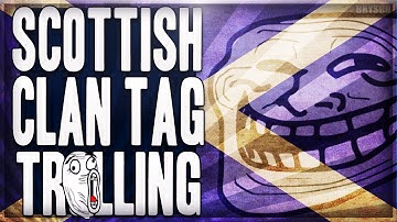 How to Troll a CoD Clan - Scottish Trolling (Pt. 2)