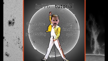 ImPPG tutorial: come fare post processing sulle immagini solari