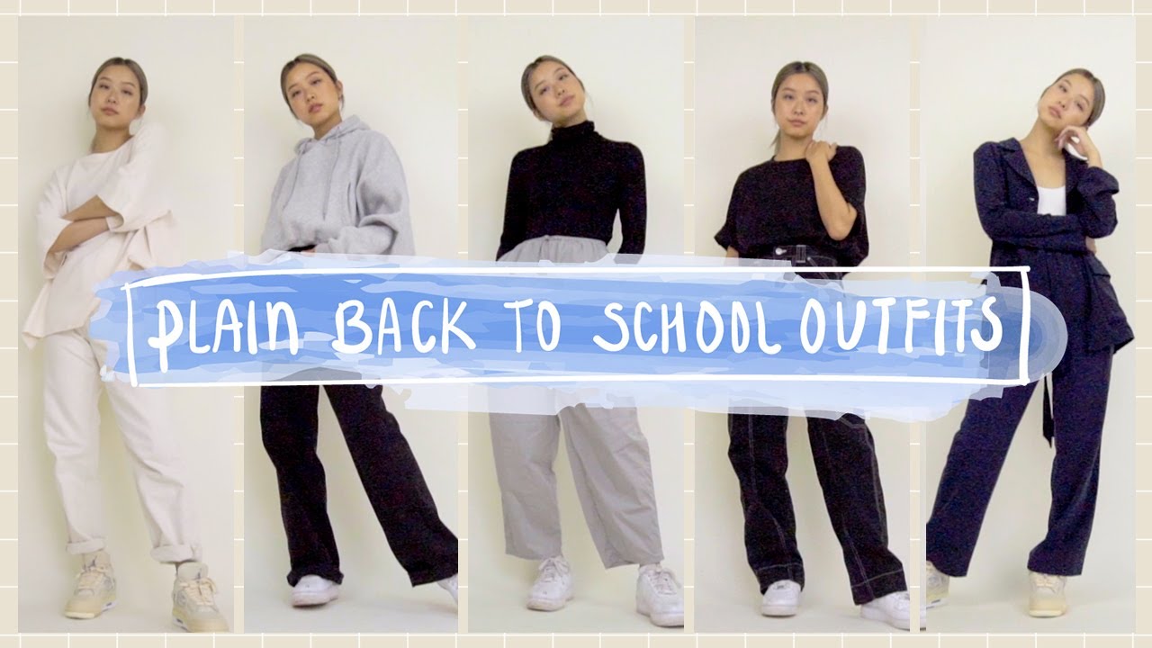 Plain Back To School Outfits 2020