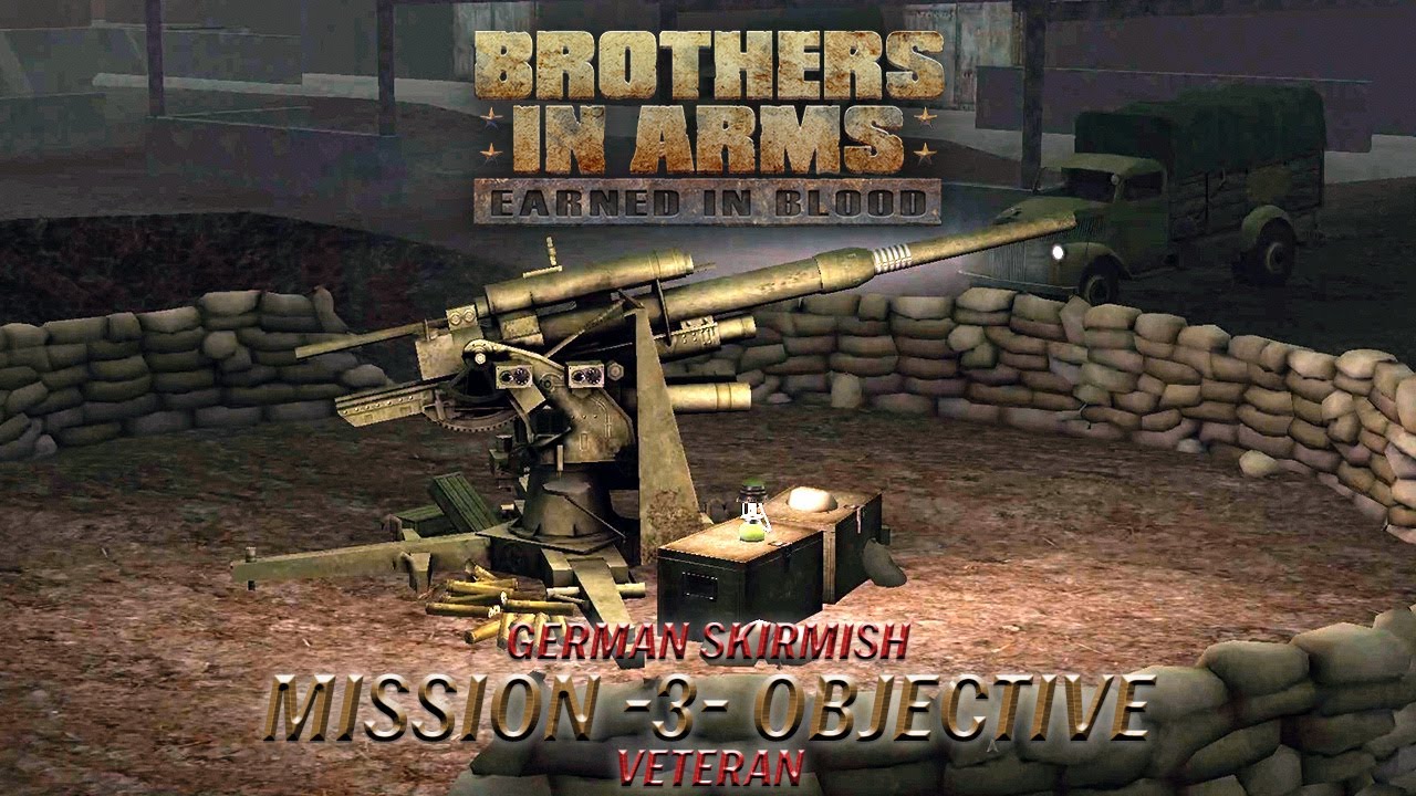 Brothers in Arms: Earned in Blood | Mission 3 Objective | GER Skirmish  | Veteran