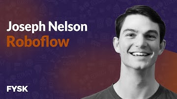 Joseph Nelson - Roboflow