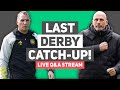 The calm before the storm  last derby discussion  live celtic fc qa stream