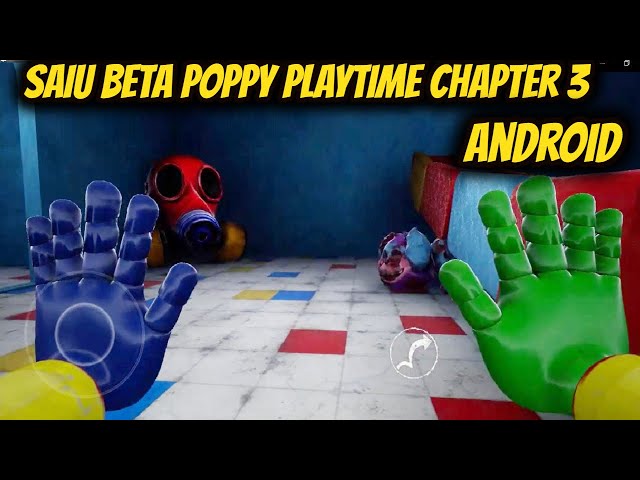 SAIU POPPY PLAYTIME CHAPTER 2 ANDROID-GAMEPLAY FANGAME 