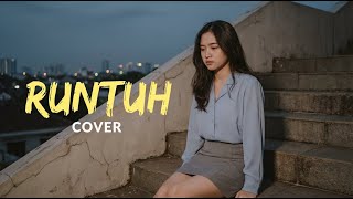 Runtuh  Feby Putri  Cover By 4