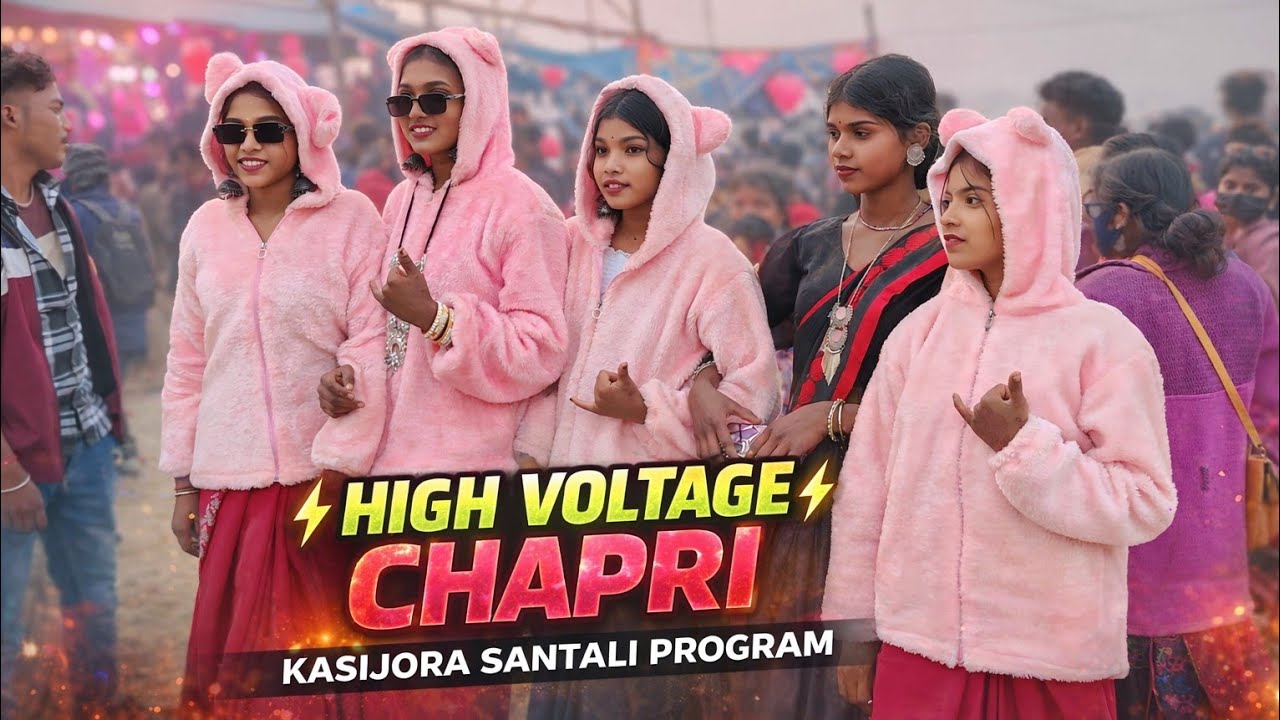 KASIJORA SANTALI  PROGRAM 2026 | HIGH VOLTAGE CHAPRI | New Santali stage program video 2026