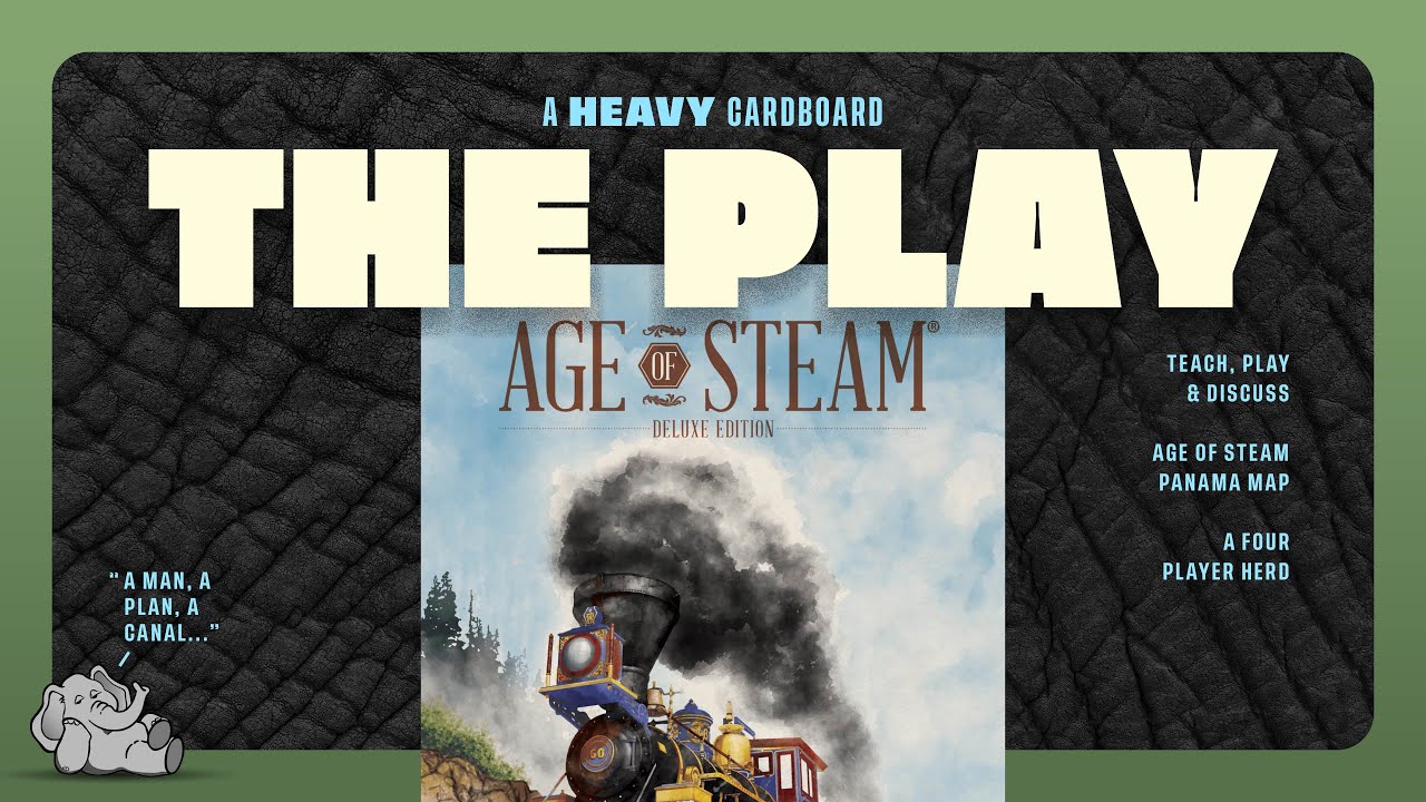 Age of Steam Panama - 3p - The Play (only)