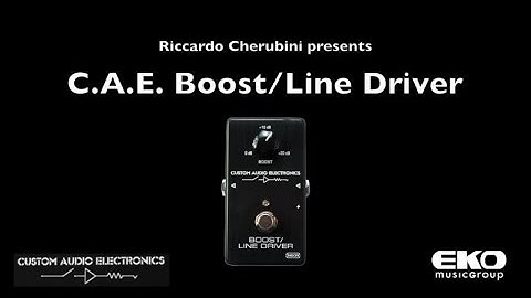 C.A.E. Boost/Line Driver - Audio Test by Riccardo Cherubini
