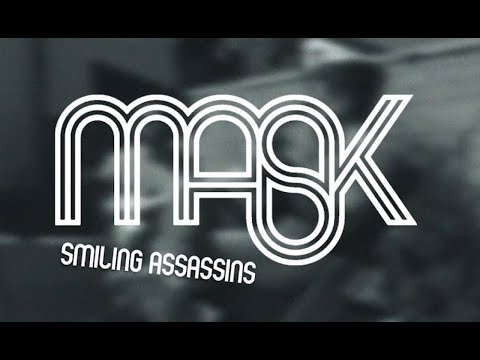 MASK - Smiling Assassin's (LIVE STRIPPED BACK VERSION)