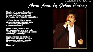 Lirik Lagu Nona Anna - Tembang Kenangan by Johan Untung