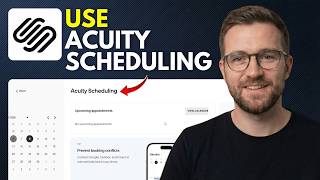 How to Use Acuity Scheduling Squarespace (Step By Step 2026)