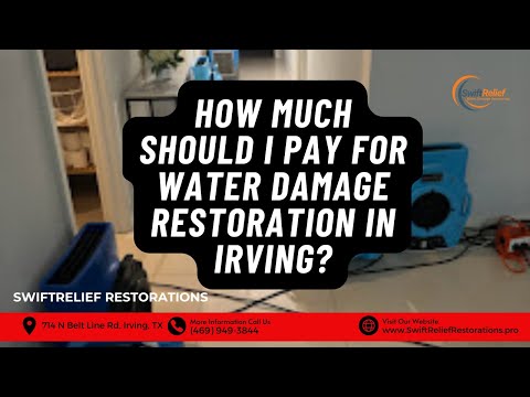How Much Should I Pay for Water Damage Restoration In Irving