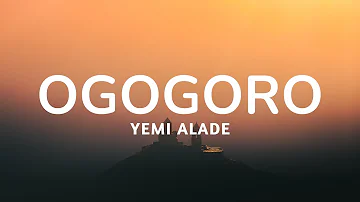 Yemi Alade – Ogogoro (Lyrics)🎶