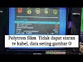 Polytron Slim Data Seting gambar 0 dan tidak dapat siaran @electrical407