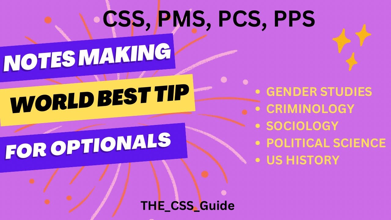 Notes Making For CSS Optional Subjects | CSS PMS PCS | The CSS Guide ...
