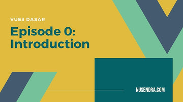 Vue 3 Dasar #0: Introduction - Indonesian