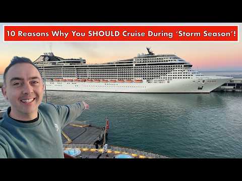 10 Reasons Why You SHOULD Cruise During Storm Season