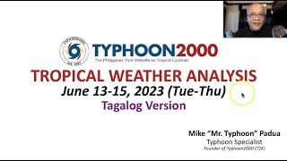 June 13-15, 2023 Update: Pabugso-bugsong Ulan Dala Ng Habagat Magpapatuloy Hanggang Bukas o Huwebes.