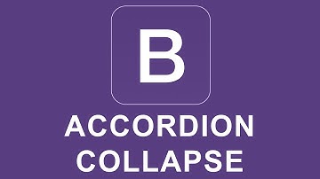 Bootstrap 4 Tutorial 51 - Accordion Collapse