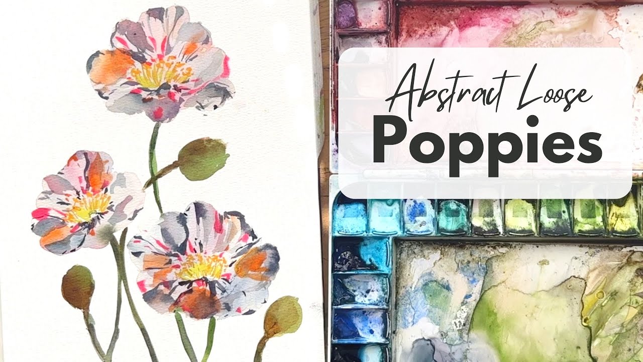 Abstract Moody Expressive Poppies Watercolour Painting Tutorial 