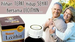 Lecithin Obat Sapu Jagad Segala Usia