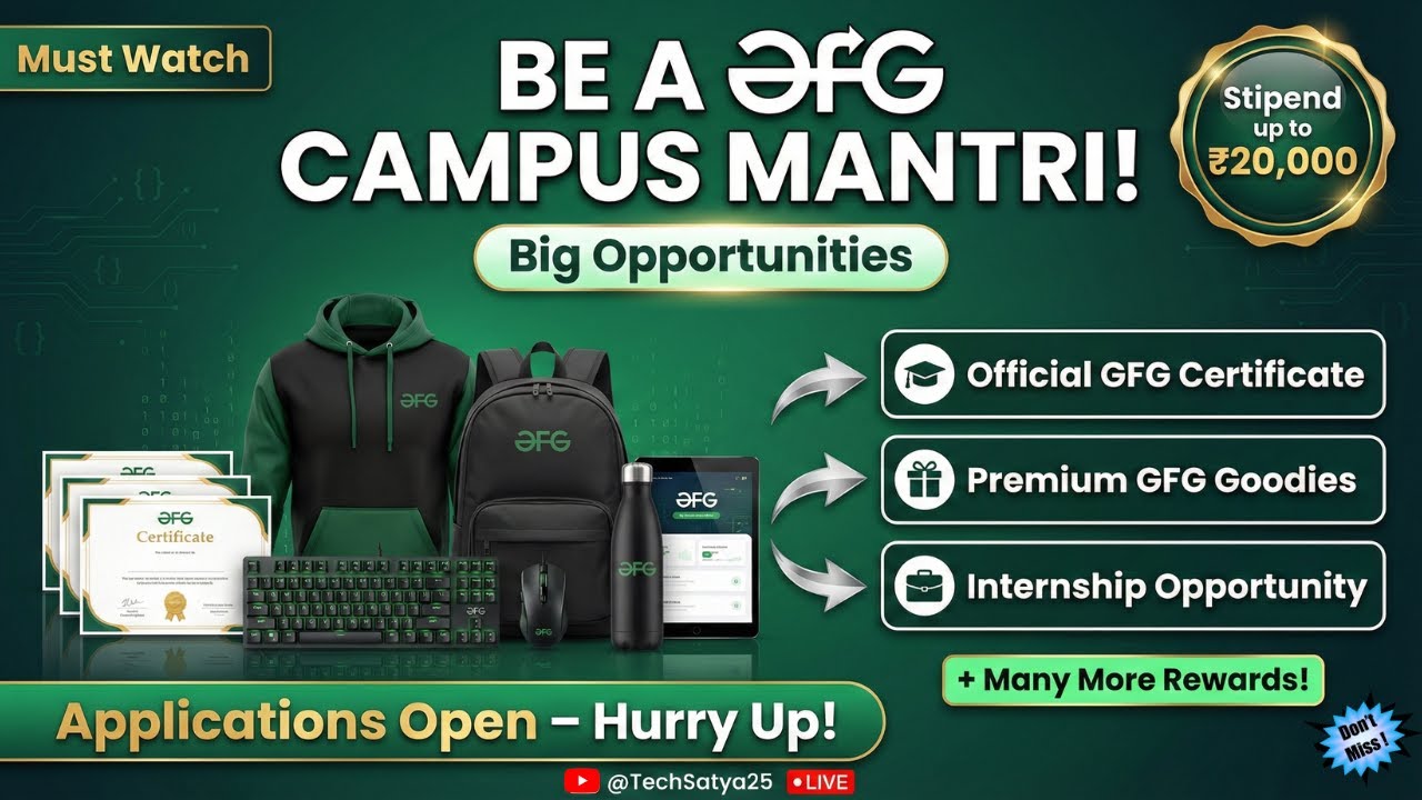Become GeeksforGeeks (GfG) Campus Mantri🎓| Free Swag Kit, Internship & Certificates | Complete Guide