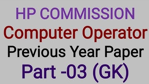 HP COMMISSION - COMPUTER OPERATOR GK- PART