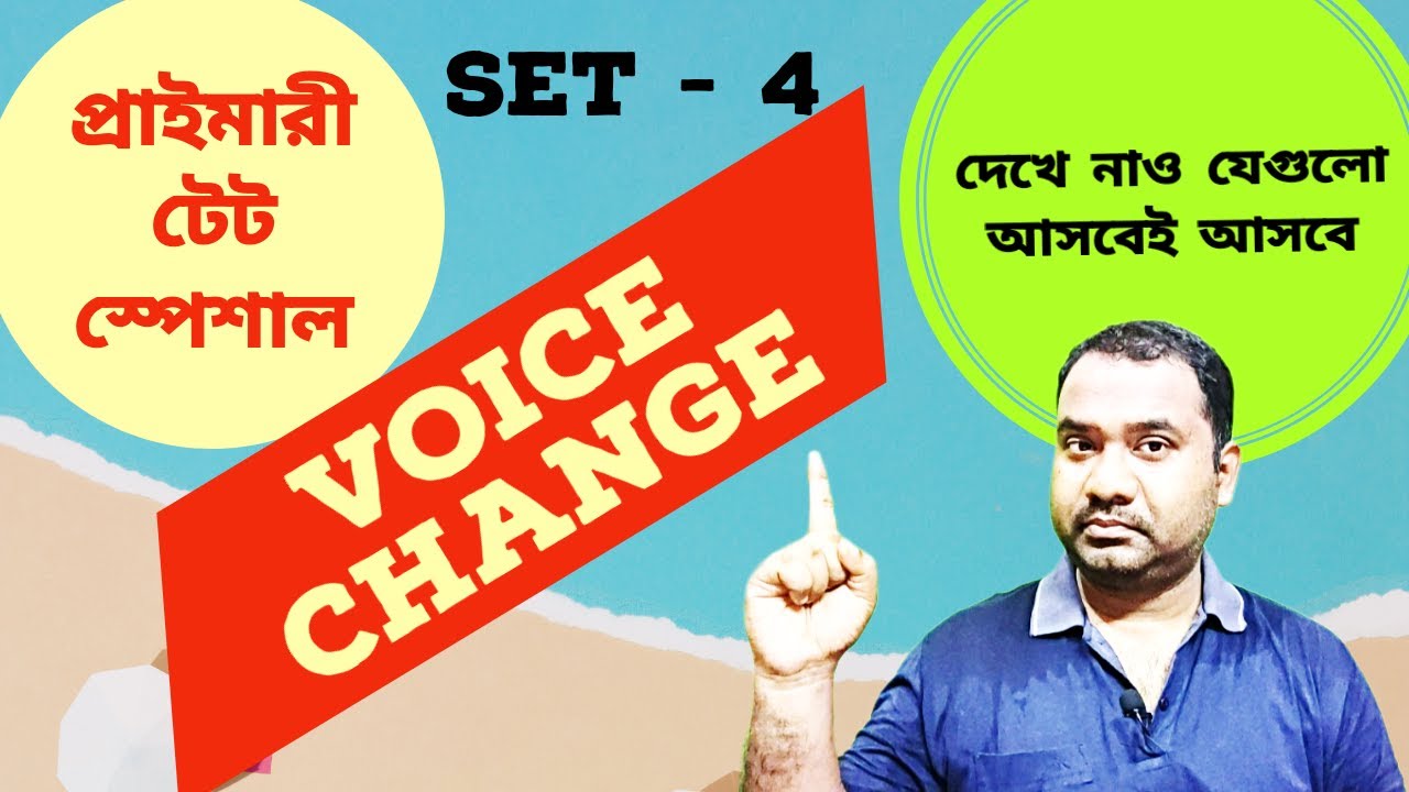Voice Change Primary TET 2022 English Grammar Preparation Voice Change voice-change-primary-tet-2022-english-grammar-preparation-voice-change