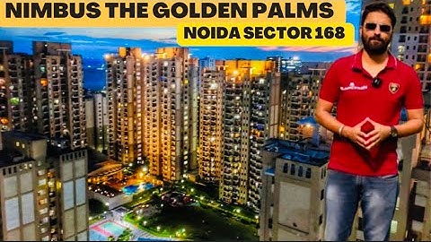 NIMBUS THE GOLDEN PALMS NOIDA | 📱 7206165093 / 9289282228 | NOIDA EXPRESSWAY SECTOR 168