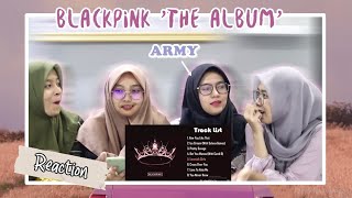 BLACKPINK 'THE ALBUM' REACTION WITH ARMY!!!