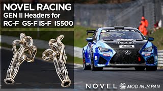 The Sound of Excellence: NOVEL Racing Japan Exhaust Manifold for Lexus F Models | #MIJTech