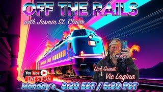 Off The Rails with Vic Lagina