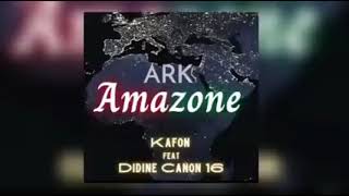 Didin Canon 16 Ft. KaFon -AMAZONE- (Clip Officiel)Beat By TeKo TF