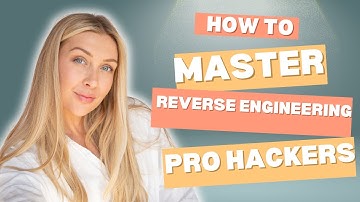 Master Reverse Engineering for Ethical Hackers