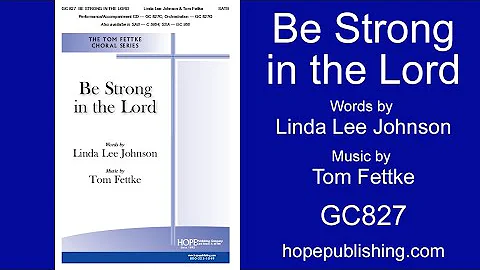 Be Strong in the Lord - Linda Lee Johnson & Tom Fettke