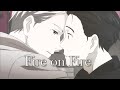 Yuri x victor amv  fire on fire