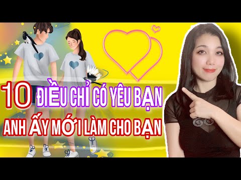 Video: Làm Thế Nào để Nói Với Một Người đàn ông Rằng Anh ấy đang Yêu