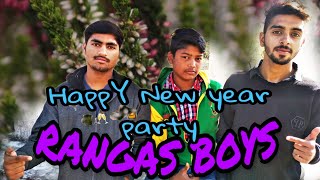 Happy New Year Ki Party Funny Wishing you a very happy New Year Rangas Boys 2018