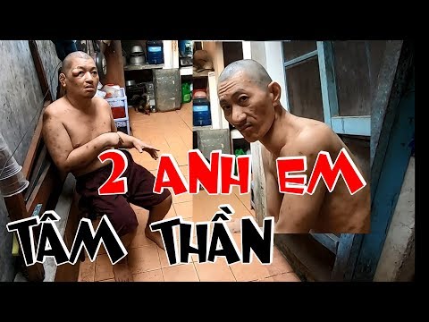 Video Hai anh em bệnh tâm thần tại Biên Hòa Đồng Nai | Quoc... - youtube