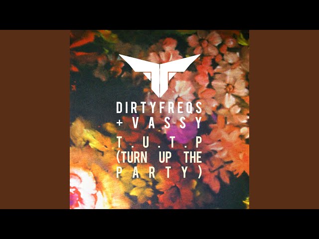 T.U.T.P (Turn Up the Party) (MARAUD3R Trap Mix) class=