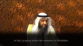 الصلاة للقبر Praying Towards a Grave