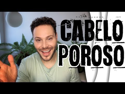 Vídeo: Como reduzir a porosidade do cabelo?