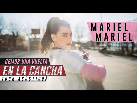 Mariel Mariel - En La Cancha - Demos una Vuelta