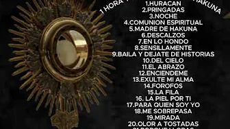 1 hora de HAKUNA GRUPO DE MUSICA CATOLICA