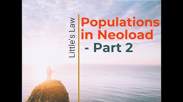 How to Configure Population in Neoload | Step by Step | Performance Testing | Episode 12