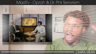 MadTv - Oprah & Dr. Phil Terrorism | REACTION