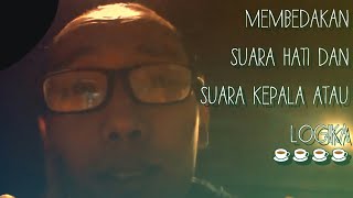 Cara Membedakan SUARA HATI & SUARA KEPALA Atau LOGIKA !!! (LAW OF ATTRACTION INDONESIA)