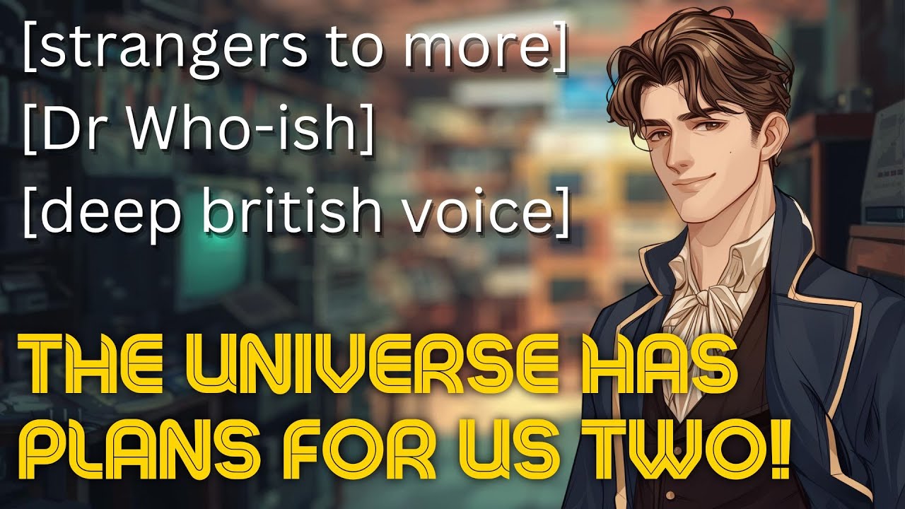 Lost Time Traveller Finds Their Way To You [M4A ASMR] [deep british voice] [fateful meeting]