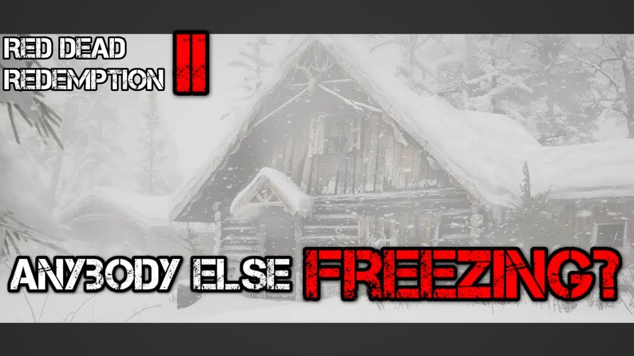 Anybody else Freezing? Red Dead Redemption II Pt.1 YouTube